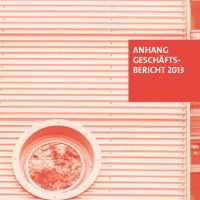 Geschäftsbericht 2013 - Anhang